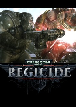 Warhammer 40,000: Regicide (2015)