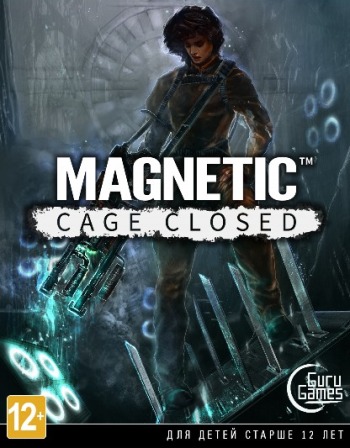 Magnetic: Cage Closed (2015)