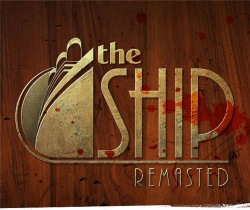 The Ship Remasted